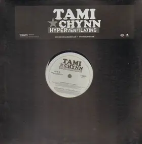 Tami Chynn - Hyperventilating