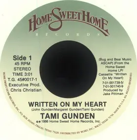 Tami Gunden - Written On My Heart / If You Could See My Heart