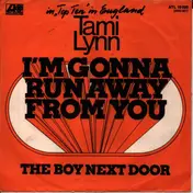 Tami Lynn - I'm Gonna Run Away From You