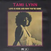 LP - Tami Lynn - Love Is Here And Now You're Gone