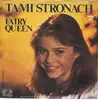 7inch Vinyl Single - Tami Stronach - Fairy Queen
