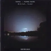 CD - Tamia - Pierre Favre - De La Nuit... Le Jour