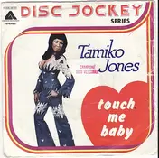 Tamiko Jones - Touch Me Baby / Creepin' (In My Dreams)
