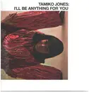 LP - Tamiko Jones - I'll Be Anything For You