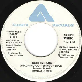 Tamiko Jones - Touch Me Baby (Reaching Out For Your Love) / Creepin' (In My Dreams)