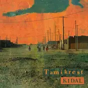 Tamikrest - Kidal