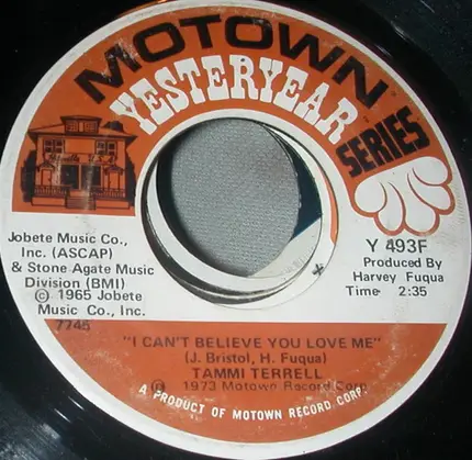 Tammi Terrell - Come On And See Me / I Can't Believe You Love Me