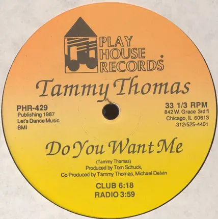 Tammy Thomas - Do You Want Me