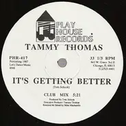 Tammy Thomas - It's Getting Better