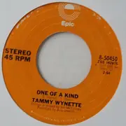 7inch Vinyl Single - Tammy Wynette - One Of A Kind / Loving You, I Do