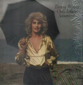 Tammy Wynette - Only Lonely Sometimes