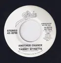 7inch Vinyl Single - Tammy Wynette - Another Chance