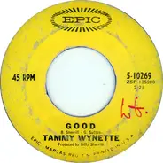 Tammy Wynette - Good / Take Me To Your World