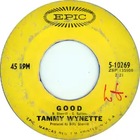 Tammy Wynette - Good / Take Me To Your World