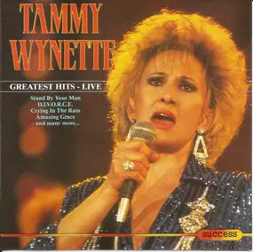 Tammy Wynette - Greatest Hits Live