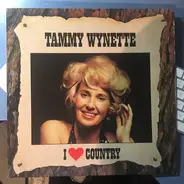 Tammy Wynette - I ❤ Country