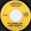 7inch Vinyl Single - Tammy Wynette - Run, Woman, Run / My Daddy Doll