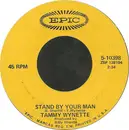 7inch Vinyl Single - Tammy Wynette - Stand By Your Man / I Stayed Long Enough