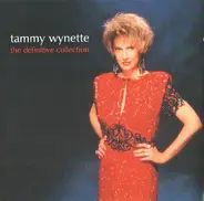 Tammy Wynette - The Definitive Collection