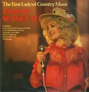 Tammy Wynette - The First Lady Of Country