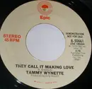 7inch Vinyl Single - Tammy Wynette - They Call It Making Love