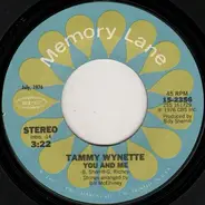 Tammy Wynette - You And Me / 'Til I Can Make It On My Own