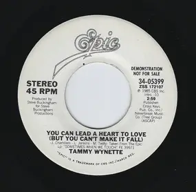 Tammy Wynette - You Can Lead A Heart To Love (But You Can't Make It Fall)