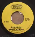 7inch Vinyl Single - Tammy Wynette - ‎D-I-V-O-R-C-E / Singing My Song
