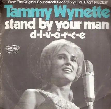 Tammy Wynette - Stand By Your Man / D.I.V.O.R.C.E.