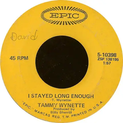 Tammy Wynette - Stand By Your Man / I Stayed Long Enough