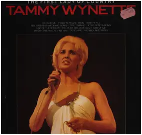 Tammy Wynette - The First Lady Of Country