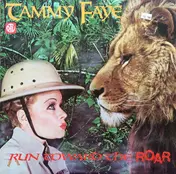 Tammy Faye Bakker - Run Toward The Roar