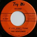 7inch Vinyl Single - Tammy Montgomery - I Cried / If You Don't Think