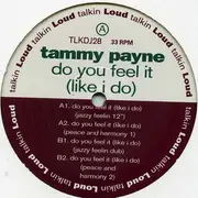 2 x 12inch Vinyl Single - Tammy Payne - Do You Feel It (Like I Do)