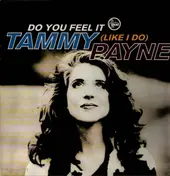 Tammy Payne - Do You Feel It (Like I Do)