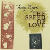 Tammy Rogers - The Speed Of Love