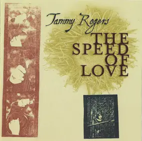 Tammy Rogers - The Speed Of Love