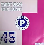 Tammy Lucas - Hey Boy