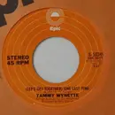 7'' - Tammy Wynette - (Let's Get Together) One Last Time