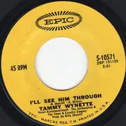 Tammy Wynette - I'll See Him Through