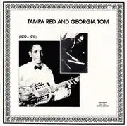 LP - Tampa Red And Georgia Tom - (1929-1931) - Mono