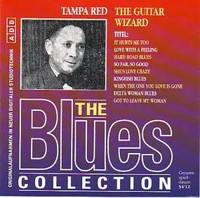 Tampa Red - The Guitar Wizard