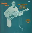 LP - Tampa Red - Bottleneck Guitar 1928-1937
