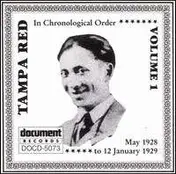 Tampa Red - Vol.1 1928 - 1929