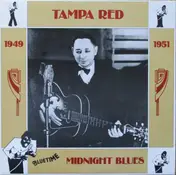 Tampa Red - Midnight Blues 1949-1951
