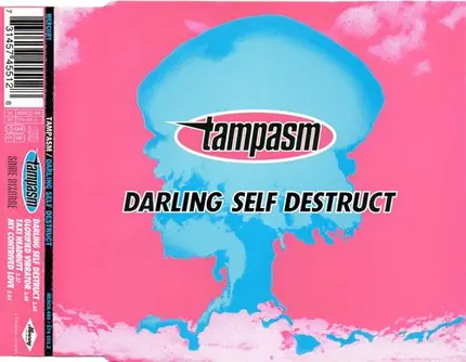 Tampasm - Darling Self Destruct