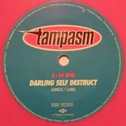 7inch Vinyl Single - Tampasm - Darling Self Destruct - Pink Coral vinyl