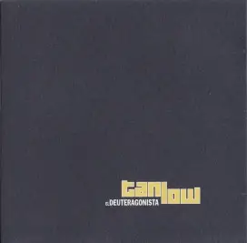 Tan Low - El Deuteragonista