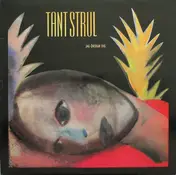 Tant Strul - Jag Önskar Dig