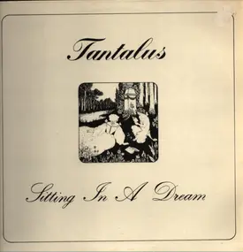 Tantalus - Sitting in a Dream